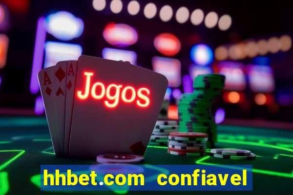 hhbet.com  confiavel